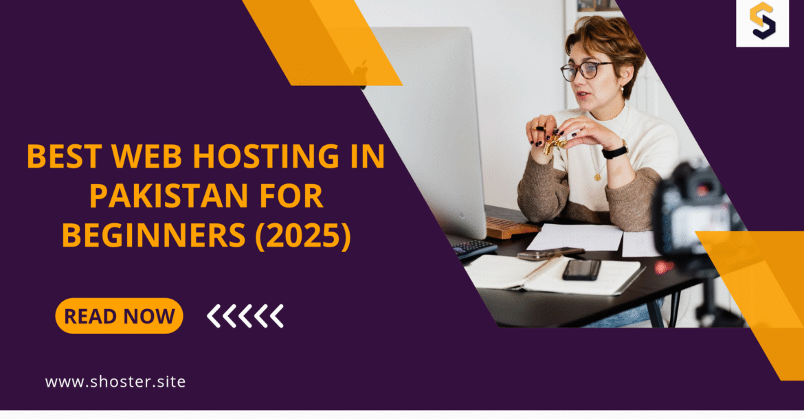 Best Web Hosting in Pakistan for Beginners (2025) 6 Best Web Hosting in Pakistan for Beginners (2025)